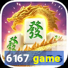 6167 game